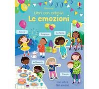 Le emozioni. Con adesivi. Ediz. a colori