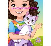 Le emozioni di Emily: le prime emozioni
