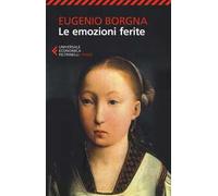 Le emozioni ferite