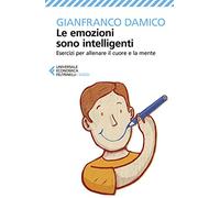 Le emozioni sono intelligenti