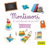 LE ENCICLOPEDIE DEI PICCOLI -LA SCUOLA