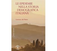 Le epidemie nella storia demografica italiana - Del Panta Lorenzo