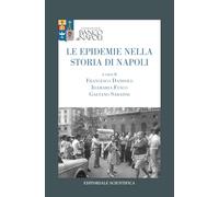 Le epidemie nella storia di Napoli