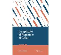 Le epistole ai Romani e ai Galati