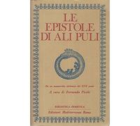 Le epistole di Ali Puli. Da un manoscritto alchemico del XVII secolo