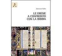 Le eresie a confronto con la Bibbia