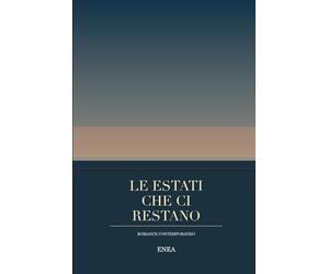 Le estati che ci restano