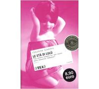 Le età di Lulù