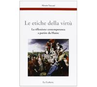 Le etiche della virtù. La riflessione contemporanea a partire da Hume