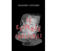 le evidenze invisibili