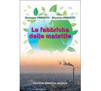 Minerva Le fabbriche delle malattie