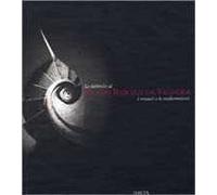 Le fabbriche di Jacopo Barozzi da Vignola. I restauri e le trasformazioni. Ediz. illustrata