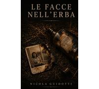 Le facce nell'erba