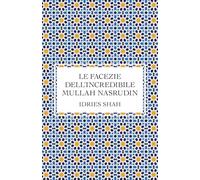 Le facezie dell’incredibile Mullah Nasrudin