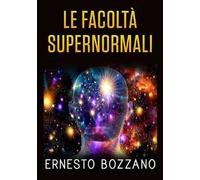 Le facoltà supernormali