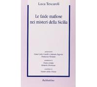 Le faide mafiose nei misteri della Sicilia