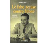Le false accuse contro Silone