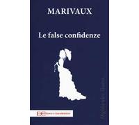 Le false confidenze