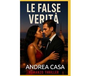 Le false verità