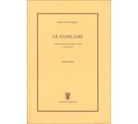 Le Familiari. Vol. III