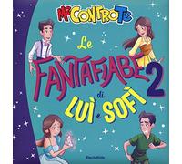 Le fantafiabe di Luì e Sofì 2