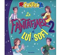 Le fantafiabe di Luì e Sofì 2