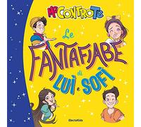 Le fantafiabe di Luì e Sofì