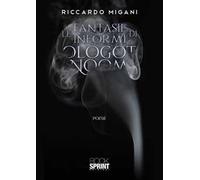 Le fantasie informi di Ologot Noom