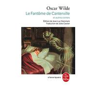 Le Fantôme de Canterville: Et autres contes