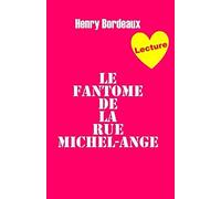 Le fantôme de la rue Michel-Ange (Illustré) (French Edition)