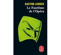 Le fantôme de l'Opéra
