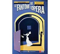 Le Fantôme de l'Opéra. Buch mit Audio-CD: Französische Lektüre mit Audio via ELI Link-App für das 3. Lernjahr. mit Audio via ELI Link-App