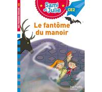 Le fantôme du manoir: CE2