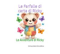Le Farfalle di carta di Ricky: Le Avventure di Ricky