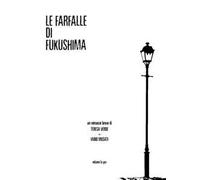 Le farfalle di Fukushima