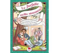 Le farfalle nello stomaco