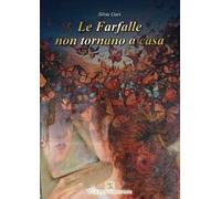 Le farfalle non tornano a casa