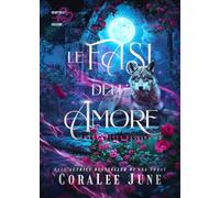 Le Fasi Dell'Amore. Werewolves Destiny. Vol. 3 - Chiara Polimeni - 2024