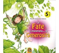 Le fate ci insegnano... la generosità