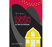 Le fate di Fryfam. Agatha Raisin