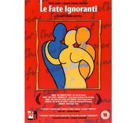 Le Fate Ignoranti [2003]