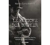 Le fatiche del broker