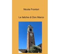 Le fatiche di Don Marco