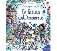 Le fatine dell'inverno. Coloro per magia. Vesto le bambole. Ediz. illustrata. Con pennello