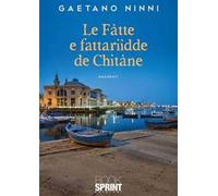 Le fàtte e fattariìdde de Chitàne