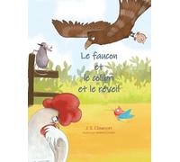 Le faucon et le colibri et le réveil
