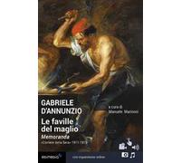 Le faville del maglio. Con espansioni online