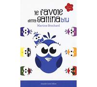 Le favole della gallina blu