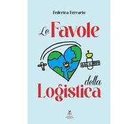 Le favole della logistica