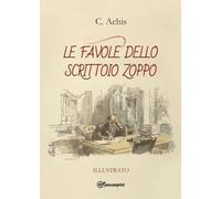 Le favole dello scrittoio zoppo